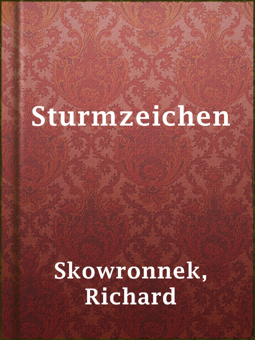 Title details for Sturmzeichen by Richard Skowronnek - Available